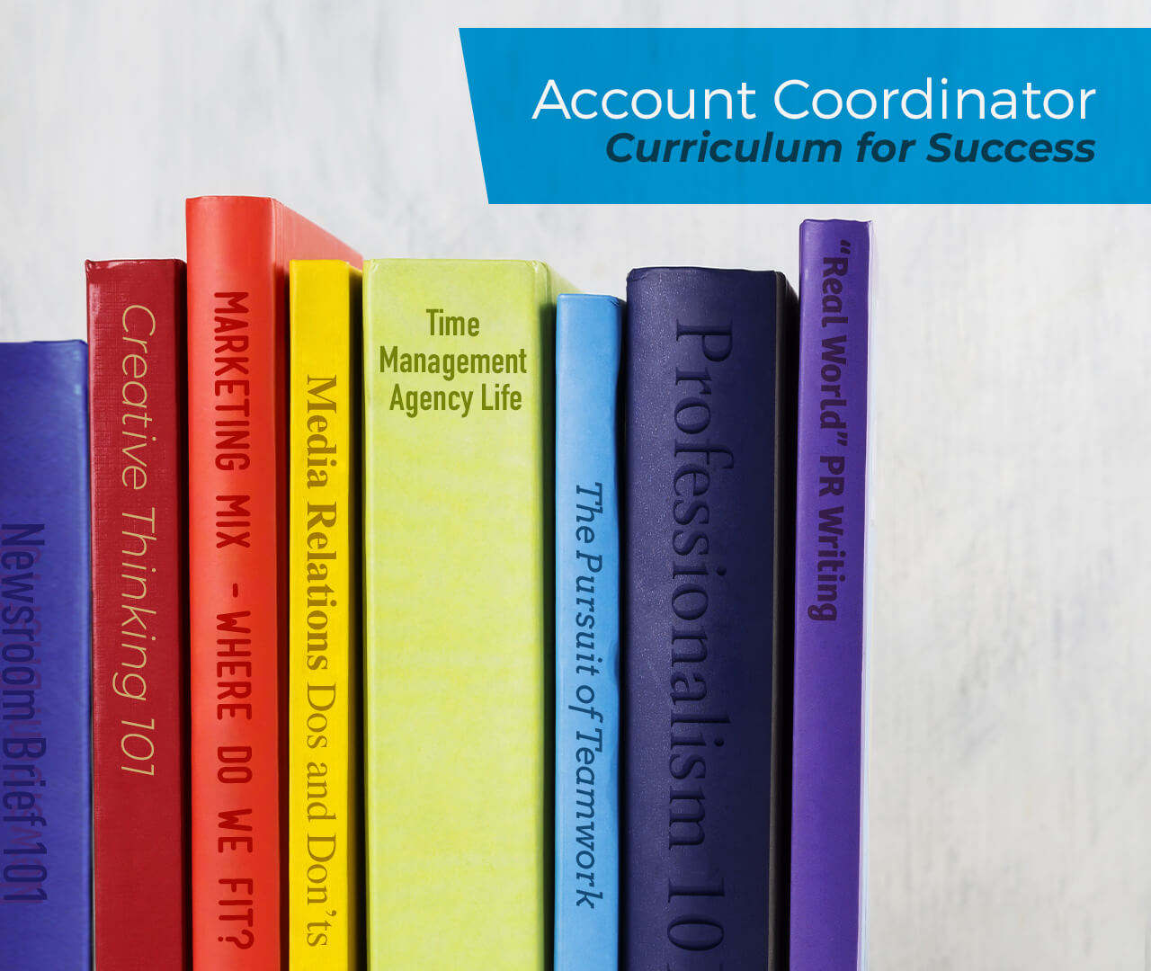 Account Coordinator Curriculum for Success Coyne PR
